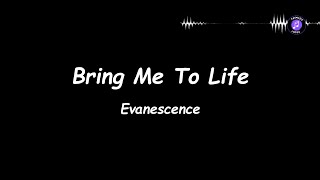 Evanescence  Bring Me To Life lyrics [upl. by Olim54]