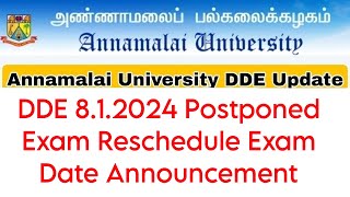 Annamalai University DDE Postponed Exam Reschedule Exam Date👍 [upl. by Gathard]