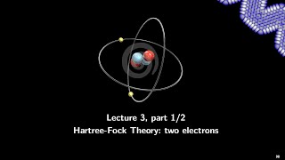 DFT Lecture 3 12 Two electrons [upl. by Neladgam]