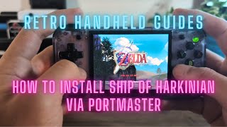 How to Play Ship of Harkinian via Portmaster [upl. by Tobit]