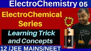 ElectroChemistry 05  ElectroChemicalSeries  Learning Trick and IIT Questions on Concept [upl. by Iphlgenia]