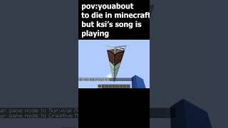 When KSIs song starts playing shorts minecraft ksi trending [upl. by Enyamrahc]