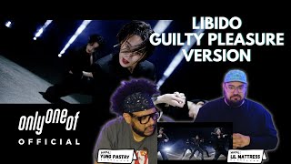 OnlyOneOf 온리원오브 libidO Guilty Pleasure Ver MV Reaction [upl. by Reine422]