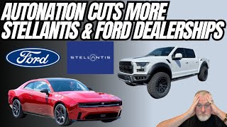 AutoNation Cuts More Stellantis And Ford Dealerships [upl. by Machutte]