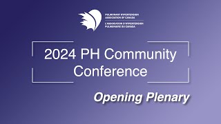 2024 PH Community Conference  Opening Plenary [upl. by Gehman]