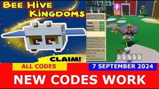 NEW CODES BETA BEE Bee Hive Kingdoms ROBLOX  ALL CODES  September 7 2024 [upl. by Livi602]