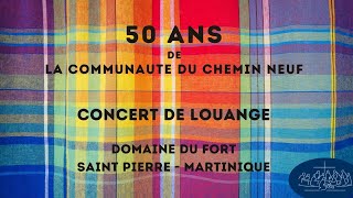 CONCERT DE LOUANGE  50 ans  Martinique [upl. by Ashia]