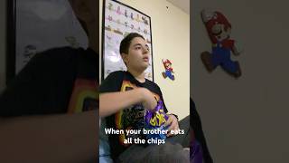 ￼ When your brother eats all the chips 😂😂😂￼ [upl. by Magnum64]