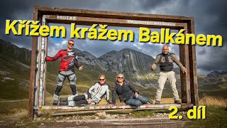 Křížem krážem Balkánem EP2 Černá Hora  Albánie  Makedonie  4K  motorcycle  ENDURO  Adventure [upl. by Dlarrej461]