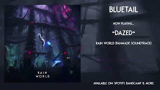 BlueTail  Dazed  Rain World Fanmade Soundtrack [upl. by Rodmann]