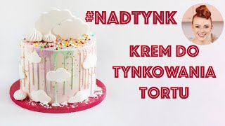 Krem do tynkowania TORTU Mój ulubiony NADTYNK  SUGARLADY [upl. by Aden]