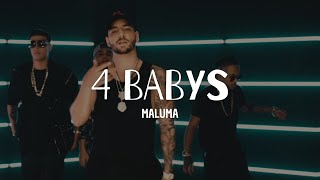 Maluma  Cuatro Babys Letra [upl. by Eiramave]