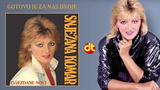 Snjezana Komar  Gotovo je za nas dvoje Official Audio 1984diskoton [upl. by Guinevere]