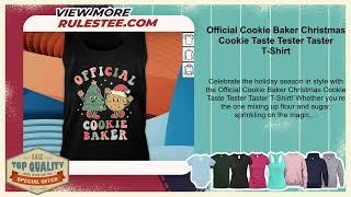 Official Cookie Baker Christmas Cookie Taste Tester Taster TShirt [upl. by Snook]