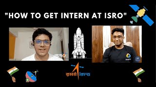 How to get Internship at ISRO 🔥  Full process explained🚀isro internship [upl. by Cyprio26]