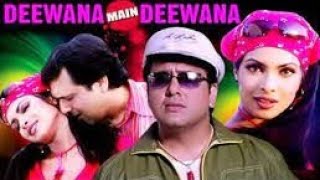 Deewana Main Deewana  Hindi Full Movie  Priyanka Chopra  Govinda  Romantic Thriller Movie [upl. by Nairbo]