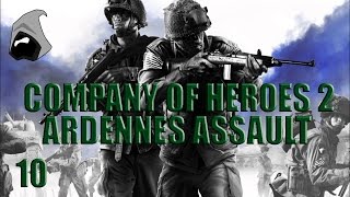 Ep10 Vielsalm  Company of Heroes 2 Ardennes Assault Campaign [upl. by Danelle]