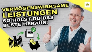 Vermögenswirksame Leistungen So holst Du das Beste aus der Arbeitnehmersparzulage heraus [upl. by Gregson88]