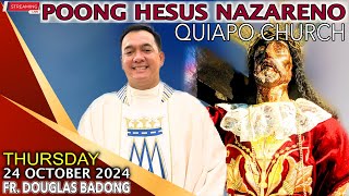 LIVE Quiapo Church · Online Mass · 24 October 2024 · Thursday · Fr Douglas D Badong [upl. by Ala]