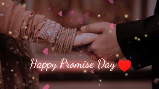 Happy Promise Day🤞🥀 Promise Day Status Promise Day WhatsApp Status Promise Day Shayari Status [upl. by Aliam716]