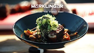 Zweierlei vom Steber Beef Rind mit dem MERKLINGER [upl. by Romano]