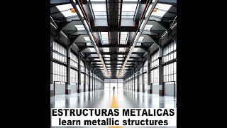 ESTRUCTURAS METALICAS  PROYECTOS ESTRUCTURALES EN ACERO  AUTOCAD ADVANCE STEEL [upl. by Soiritos610]