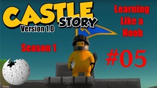 Castle Story  Learning Like a Noob  Episode 5  Capture a Shard [upl. by Skelly]