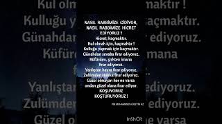 HİCRET KAÇMAKTIR RABBİMİZE HİCRET EDİYORUZ RABBİMİZE KAÇIYORUZ [upl. by Ahsatsan]