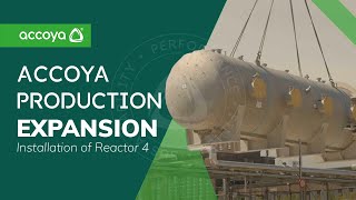 Accoya Production Expansion Installation of Reactor 4  Accoya Wood [upl. by Suchta]