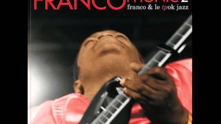 Franco  Le TP OK Jazz  Tokoma ba camarade pamba [upl. by Eisned]