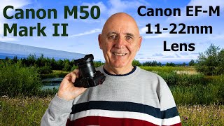 Canon M50 Mark II and Canon EFM 1122mm Landscape Photography [upl. by Annuaerb277]