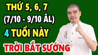 Đúng 3 ngày tới Thần Tài Nhả Vía 4 Tuổi Này NHẬN CƠN MƯA TIỀN Phát Tài Vô Đối [upl. by Nahem]