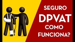 Como funciona o seguro DPVAT  É seu por Direito [upl. by Vivl149]