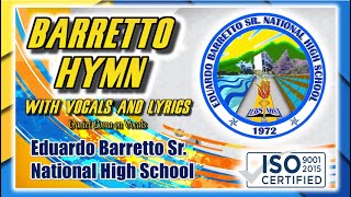 Barretto Hymn with LYRICS amp VOCALS  EBSNHS Hymn [upl. by Sarah]