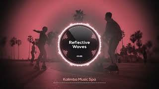 🌸 Reflective Waves 🌸  Kalimba Music Spa  Relaxing Kalimba for Effective Study [upl. by Mcnally]