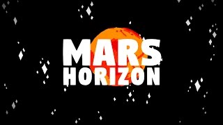 BANDEANNONCE Mars Horizon [upl. by Leuqram591]