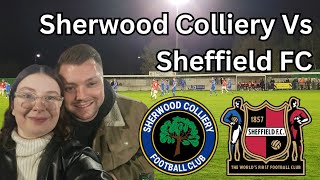 6 SECOND HALF GOALS IN THRILLING MATCH Sherwood Colliery Vs Sheffield FC [upl. by Anatsirhc]