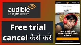 How to cancel audible membership free trial  audible membership cancel kaise kare [upl. by Sigrid]