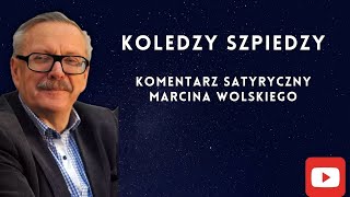 Koledzy Szpiedzymarcinwolskikomentarz satyryczny [upl. by Anitel]