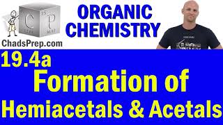 194a Formation of Hemiacetals and Acetals Addition of Alcohols  Organic Chemistry [upl. by Oicanata606]