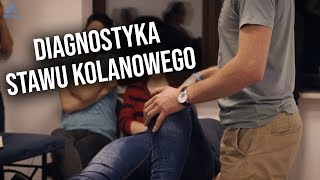 Diagnostyka stawu kolanowego  fizjoterapia [upl. by Sunev]