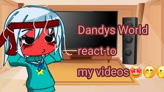 Dandys World react to My videos😎😎😎🤓🤓 [upl. by Enaxor748]