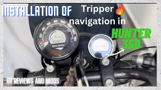 INSTALLATION OF TRIPPER NAVIGATION IN HUNTER 350  HUNTER 350 modifications [upl. by Cart]