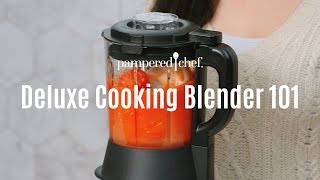 Deluxe Cooking Blender 101  Pampered Chef [upl. by Marquis]