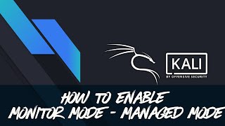 Kali Linux  How to Enable Monitor ModeManaged ModeRestart Network Manager [upl. by Lundquist]