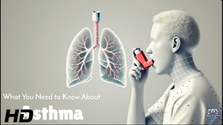 Asthma 101 Everything You Need to Know [upl. by Leirbag]