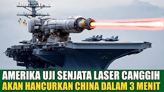 Senjata Laser Amerika Siap Mengalahkan Tiongkok [upl. by Bussey]