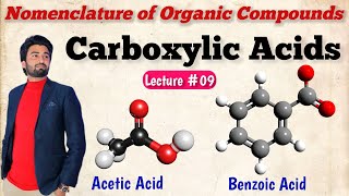 Nomenclature of carboxylic acids Lec9 by Muhammad Waqas [upl. by Acimaj]