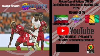 Equatorial Guinea VS Guinea 01 Recap AFCON  Confédération Africaine de Football CAF 2024 SkadekTV [upl. by Irik469]