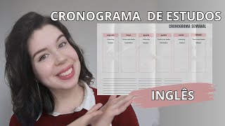 CRONOGRAMA DE ESTUDOS para aprender INGLÊS [upl. by Avilys]